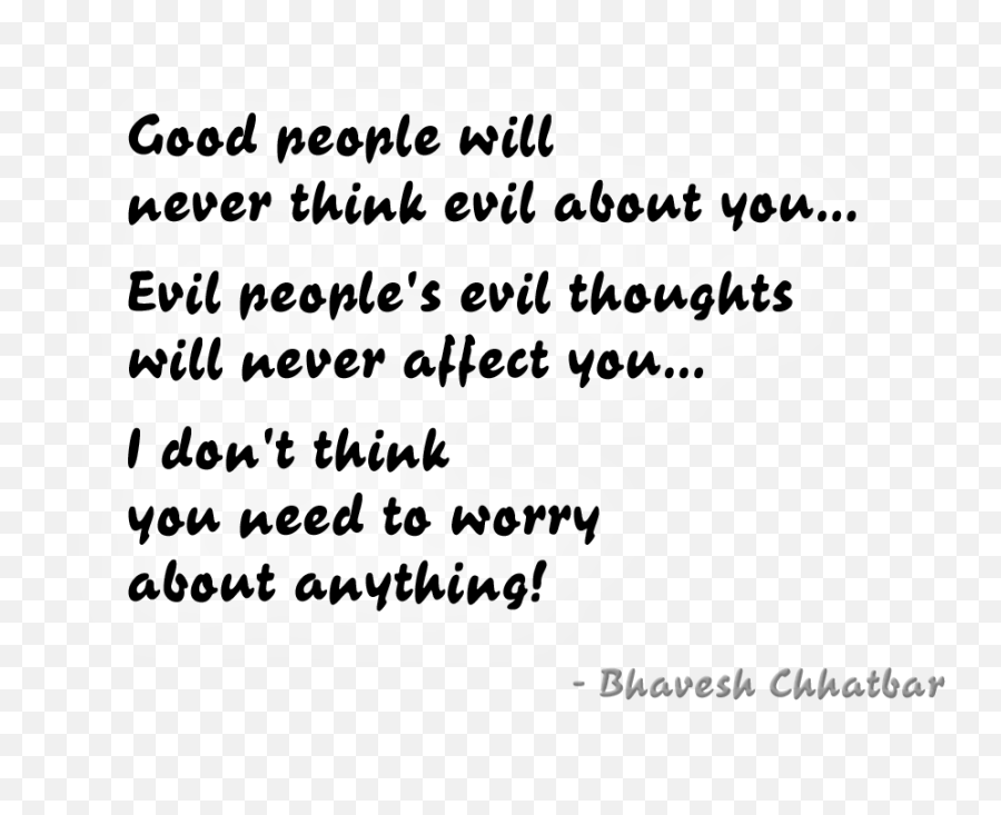 Quotes About Bad People - Thoughts For Good Peoples Png,Casey Affleck Tumblr Icon
