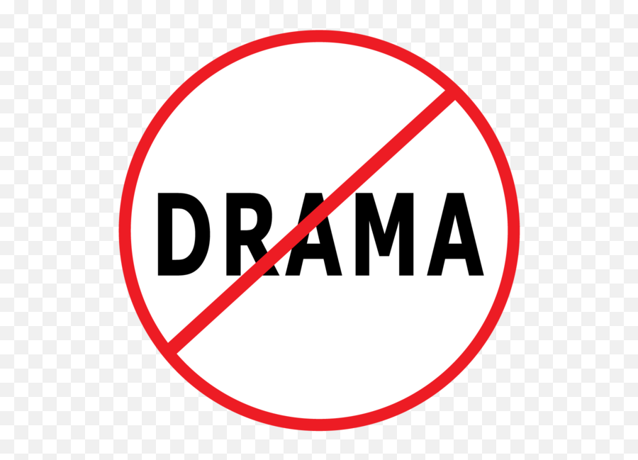 No Drama Button - No Drama Png,Drama Png