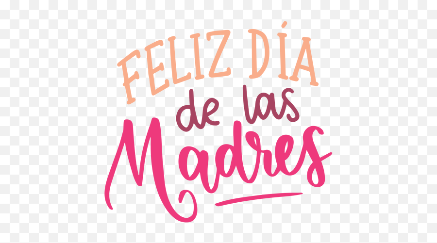 Feliz Dia De Las Madres Spanish Text Sticker - Transparent Feliz Dia De Las...