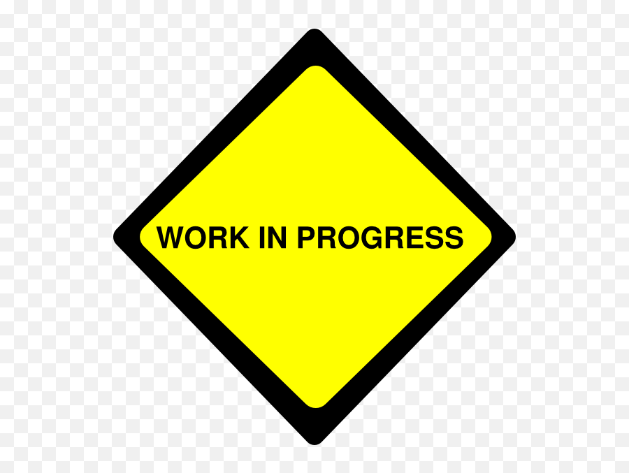 Work In Progress Clip Art Vertical Png Work In Progress Png Free 