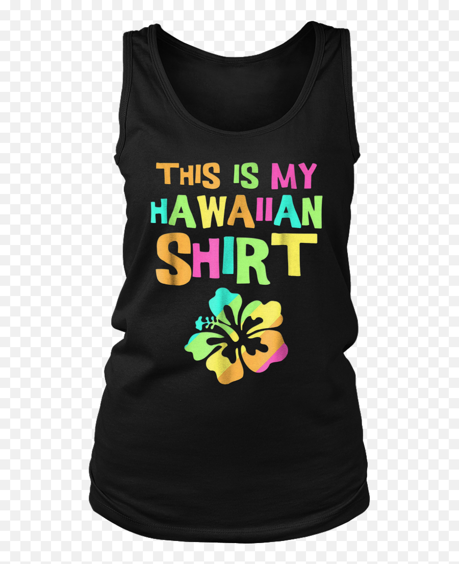 Download Hd This Is My Hawaiian Shirt - Hibiscus Transparent Hibiscus Png,Hawaiian Shirt Png