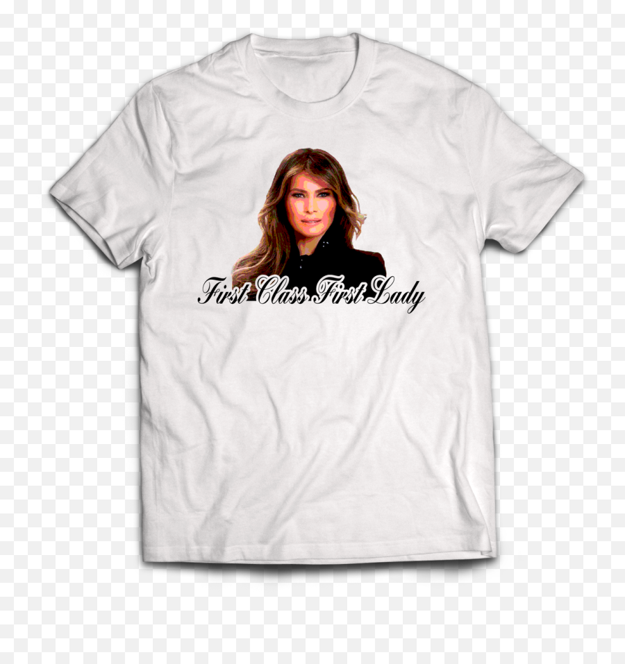 First Class Lady T - Shirt Png,Melania Trump Png