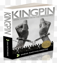Hot Off The Press U0027kingpin Legal Lessons From - Flyer Png,Kingpin Png