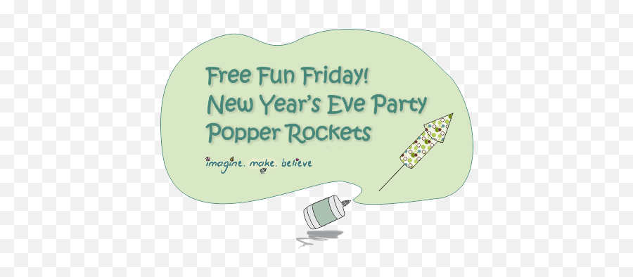 New Yearu0027s Eve Party Poppers - Rockets Imagine Make Believe Gift Png,Party Popper Png