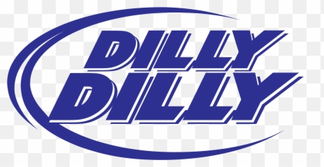 Dilly Art Print - Horizontal Png,Dilly Dilly Logo