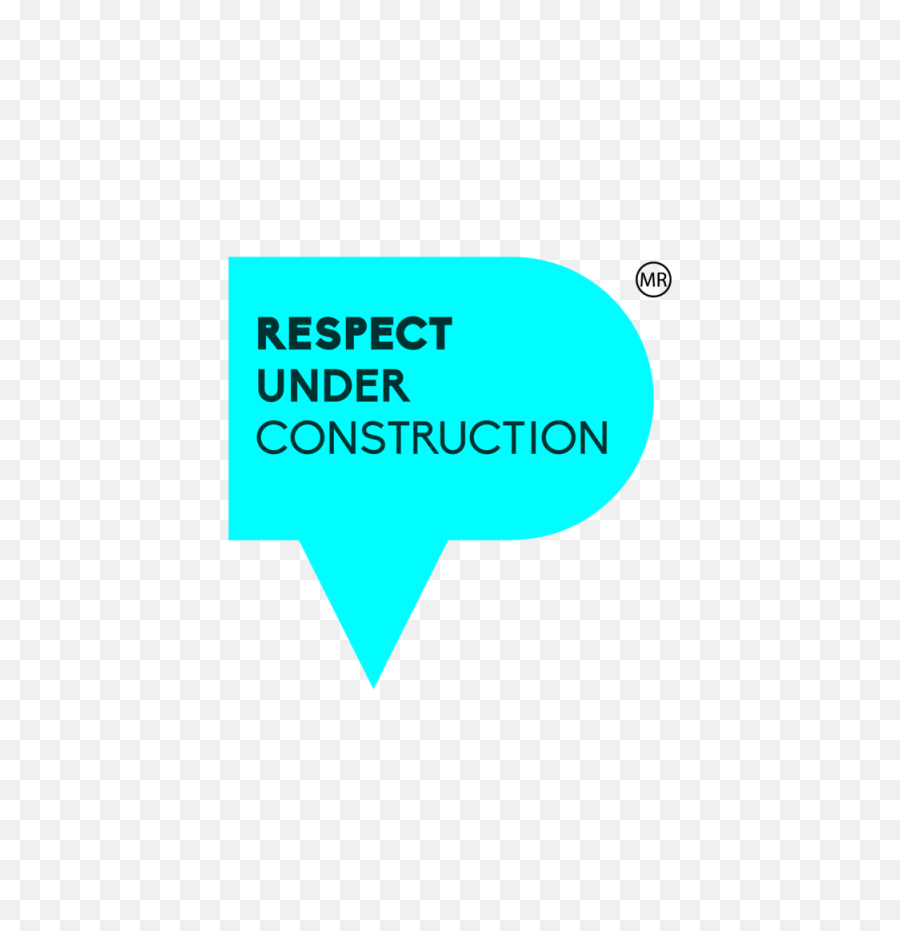 Respect Under Construction Png Transparent