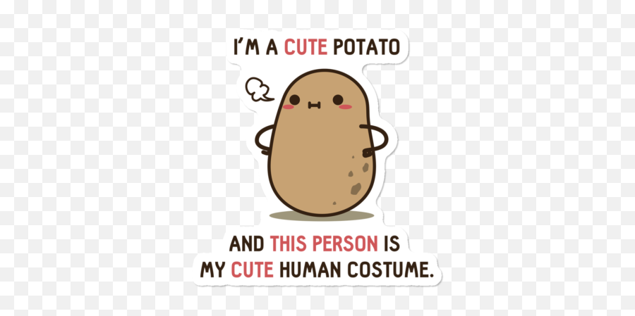 Best Cute Stickers Design By Humans - Big Png,Kawaii Potato Png