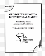 George Washington Bicentennial March - Illustration Png,George Washington Png