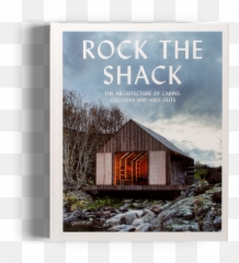 Rock The Shack - Rock The Shack Book Png,Shack Png