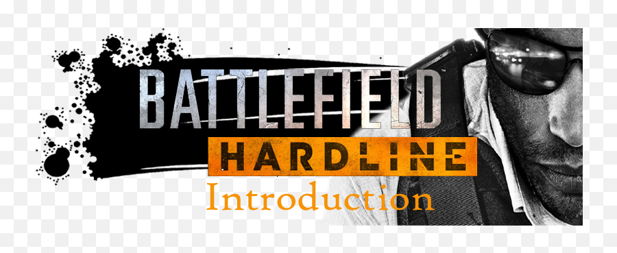 Battlefield Hardline - Battlefield Hardline Png,Battlefield Hardline Logo