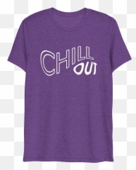 Chill Out - Unisex png