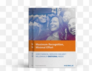 How Financial Services Can Meet Millennialsu0027 Needs Merkle - Happy png
