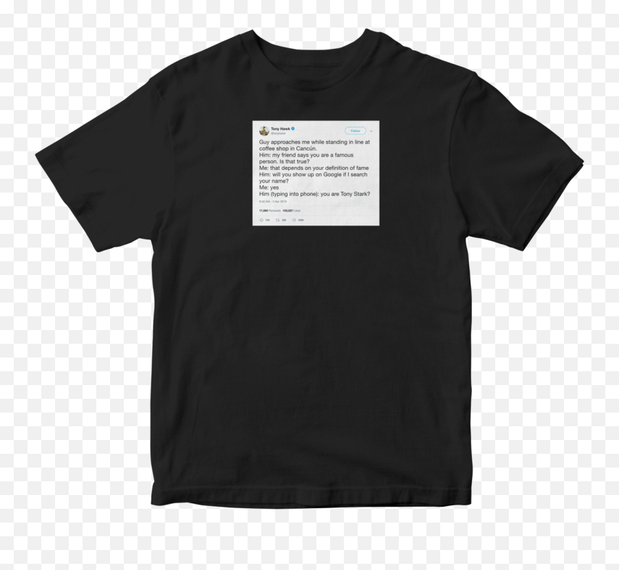 Tony Hawk - Young Thug Tweet Shirt Png,Tony Hawk Png