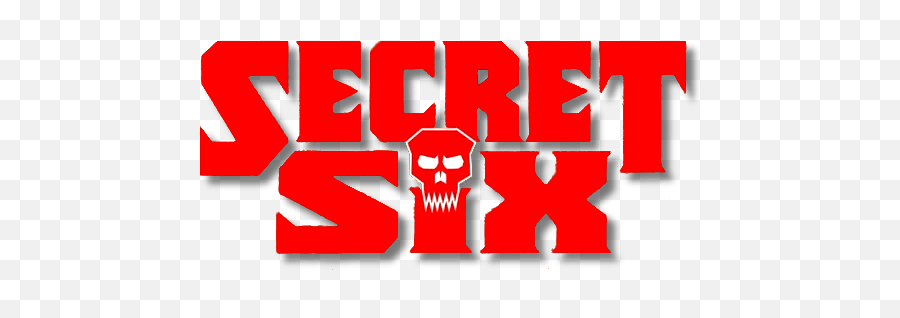 Dc Comics Universe U0026 August 2019 Solicitations Spoilers The - Secret Six Logo Png,Blank Superman Logo
