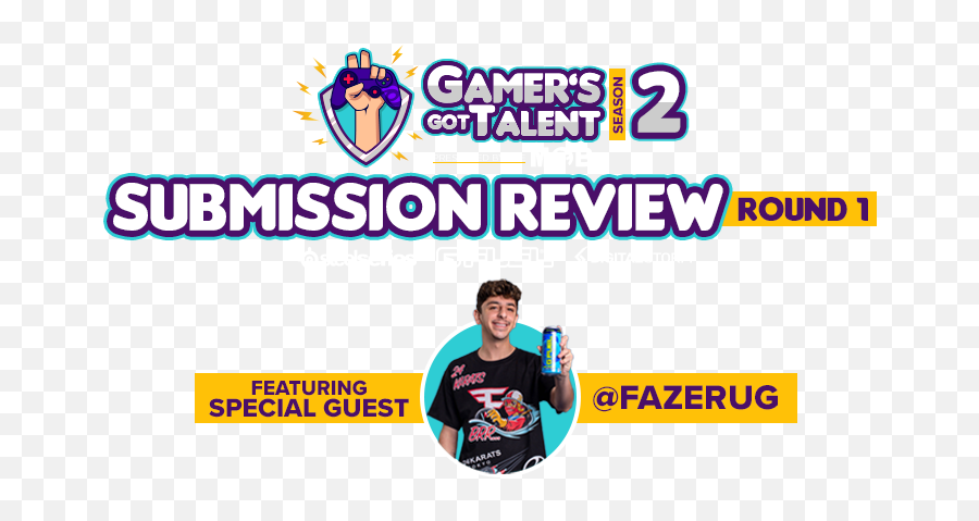 Gamers Got Talent Season 2 Submission - Language Png,Faze Rug Logo