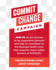 Commitchangecampaignpng Equal Exchange - Poster,Join Us Png