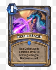All Descent Of Dragons Cards Revealed - News Icy Veins Hearthstone Arcane Breath png