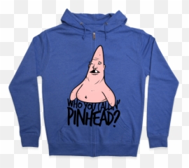 You Callin Pinhead Zip Hoodie - Hoodie Png,Pinhead Png