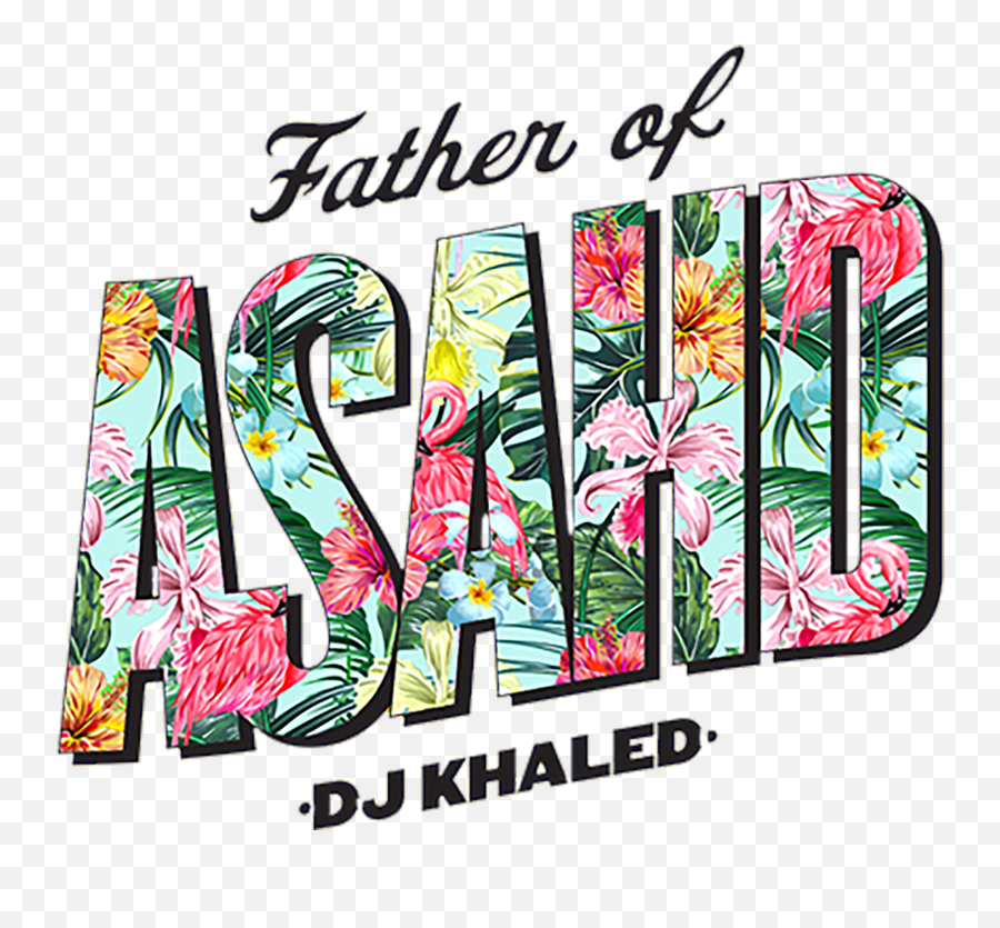 Father Of Asahd Dj Khaled T Shirts - Graphic Design Png,Dj Khaled Png