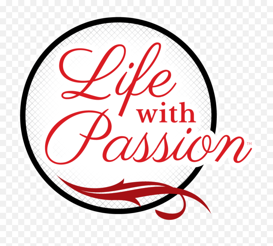 Life With Passion Png
