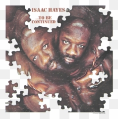 Isaac Hayes To Be Continued Juniors - shirt png