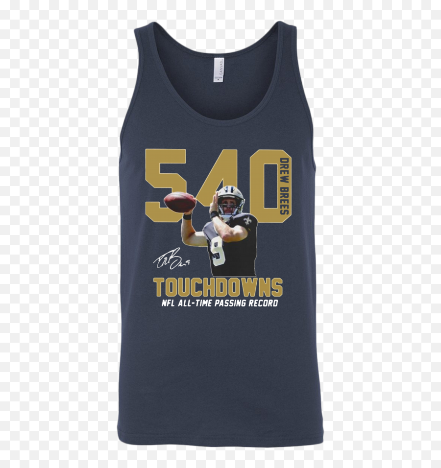 540 Drew Brees Touchdowns Nfl All Time Passing Record Shirt - Sleeveless Shirt Png,Drew Brees Png