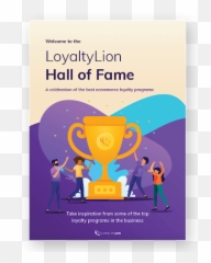 Ebook The Loyaltylion Hall Of Fame U2013 A Rundown Best - Poster Png,Hall Of Fame Png