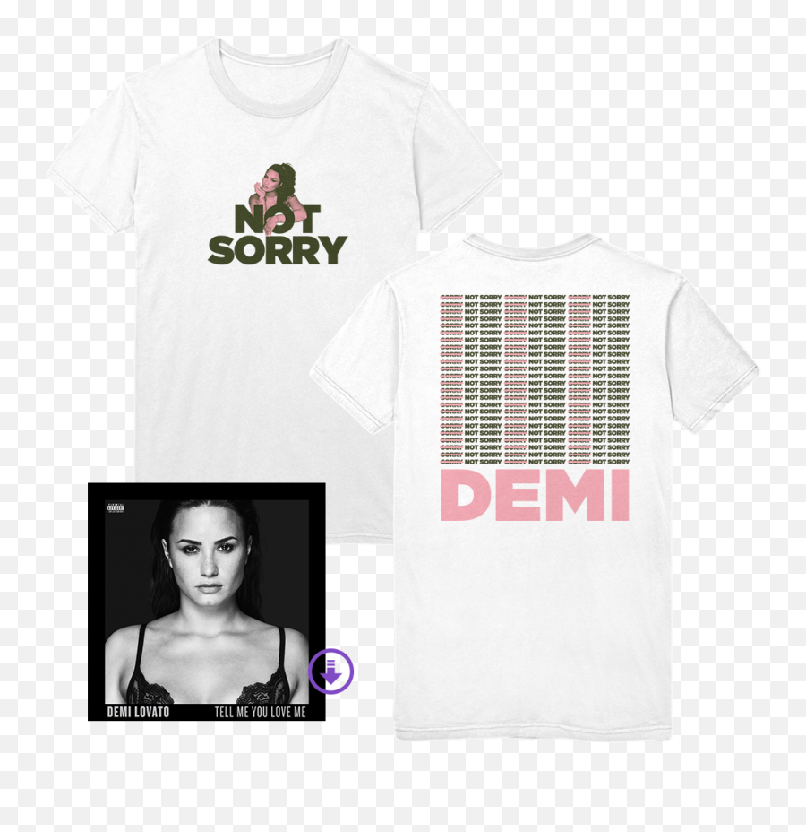 White Not Sorry Tee Digital Album - Demi Lovato Tell Me You Love Me Shirt Png,Demi Lovato Png