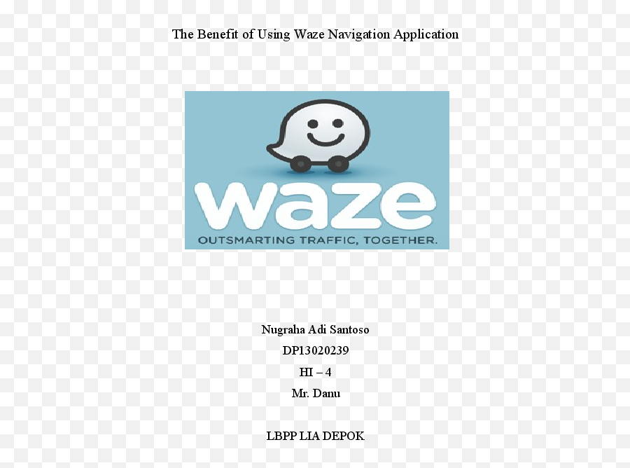 The Benefit Of Using Waze Navigation - Poster Png,Waze Logo