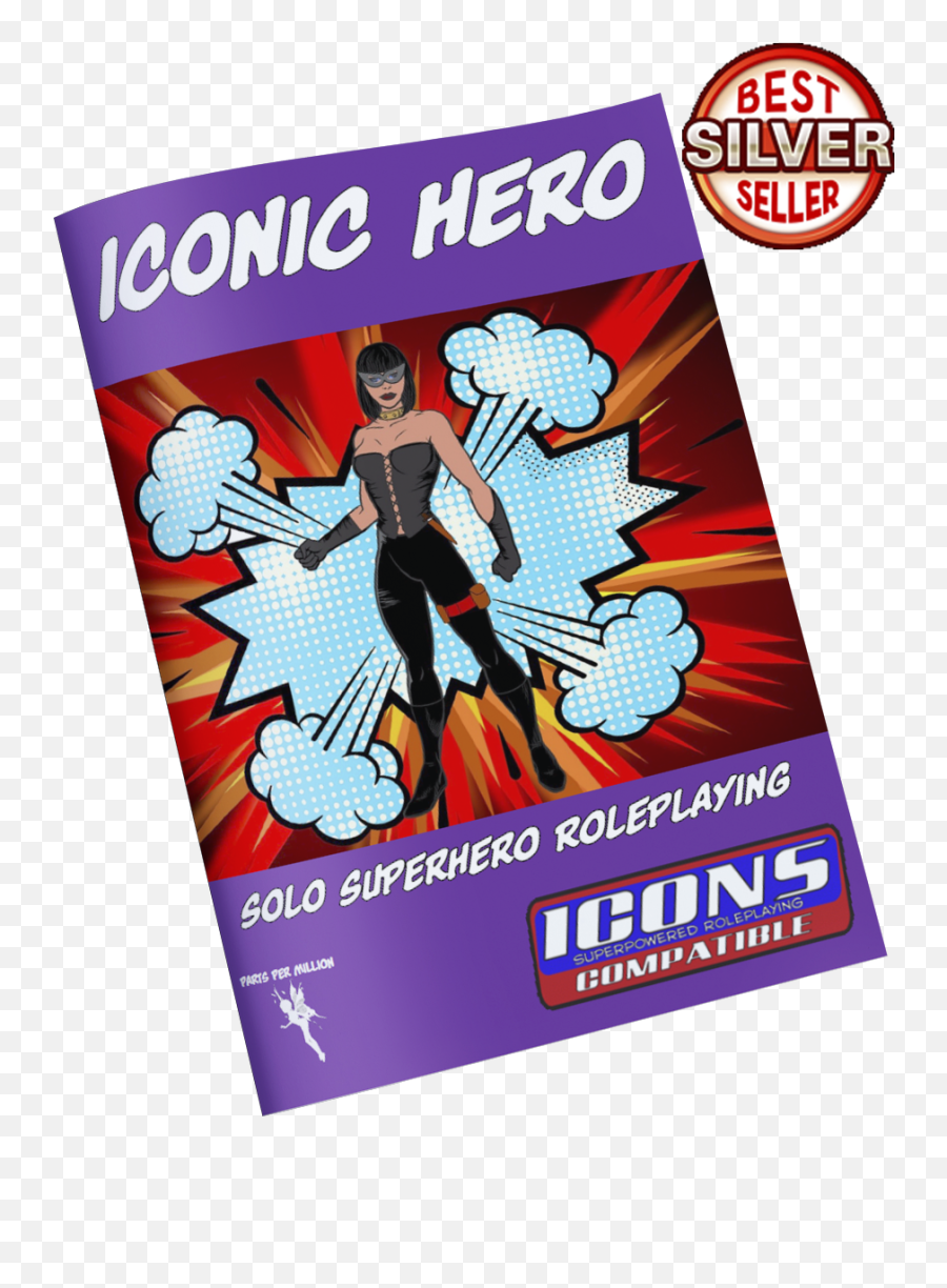 Iconic Hero - Parts Per Million Solo Tools Drivethrurpgcom Poster Png,Heros And Icon