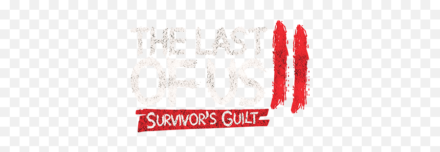 The Last Of Us Ii Fan Project - Calligraphy Png,The Last Of Us Png