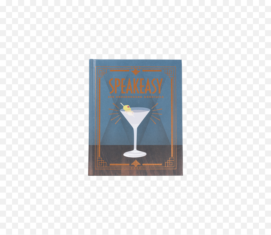 Speakeasy 200 Underground Cocktails By Benny Roff - Sidecar Png,Cocktails Png
