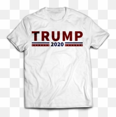 Download Hd Trump 2020 T - Custom T Shirts Canada Png,Trump 2020 Png