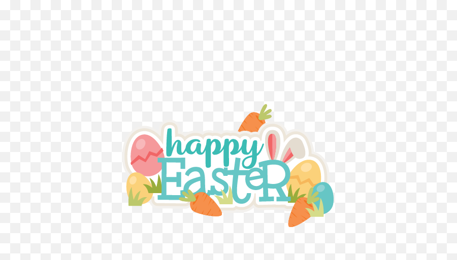 Happy Easter Title Svg Scrapbook Cut File Cute Clipart Files - Happy Easter Png Miss Kate Cuttables,Happy Easter Png
