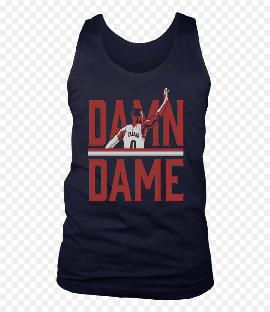 Damn Dame Shirt Damian Lillard - Portland Trail Blazers Active Tank Png,Damian Lillard Png