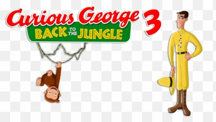 Download Curious George - Universal Studios Home Entert Curious George Back To The Jungle Png,Curious George Png